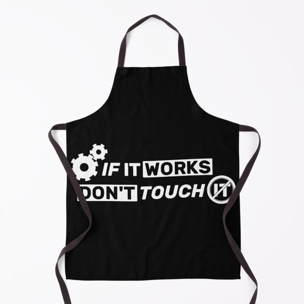 Item preview, If it works, don't touch it - black mono designed and sold by Warrioll.