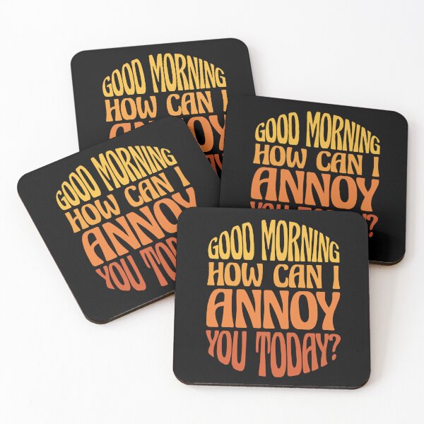 Item preview, Funny Sarcastic Good Morning Quote - Good Morning Saying Humor designed and sold by WIZECROW.