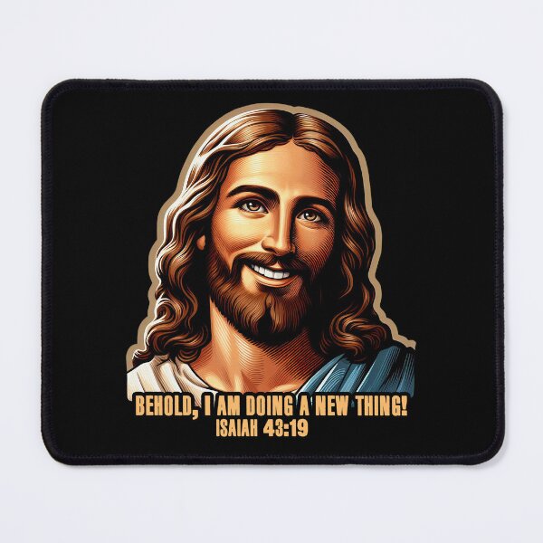 Item preview, Isaiah 43:19 Behold, I am doing a new thing! designed and sold by plushism.