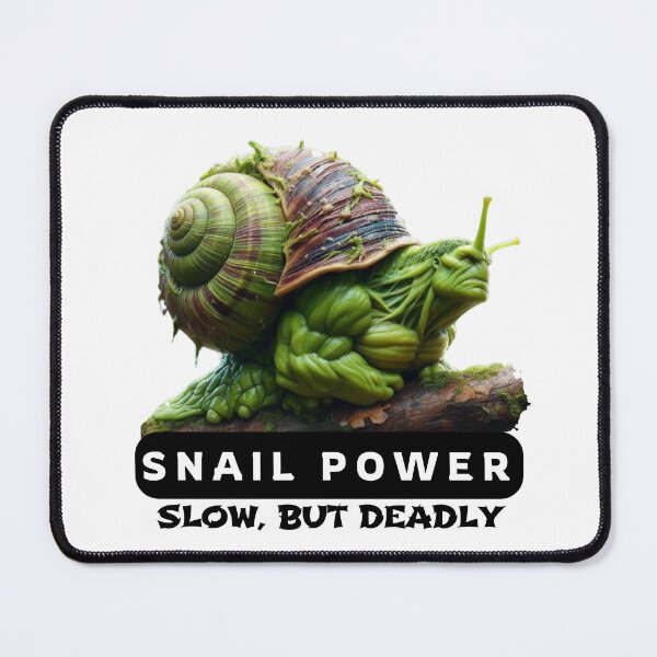 Item preview, Snail Power: Slow, but Deadly designed and sold by Hungry-Murphy.