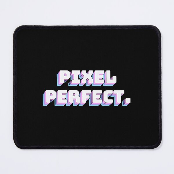 Item preview, Pixel Perfect. designed and sold by QuoteQuest.