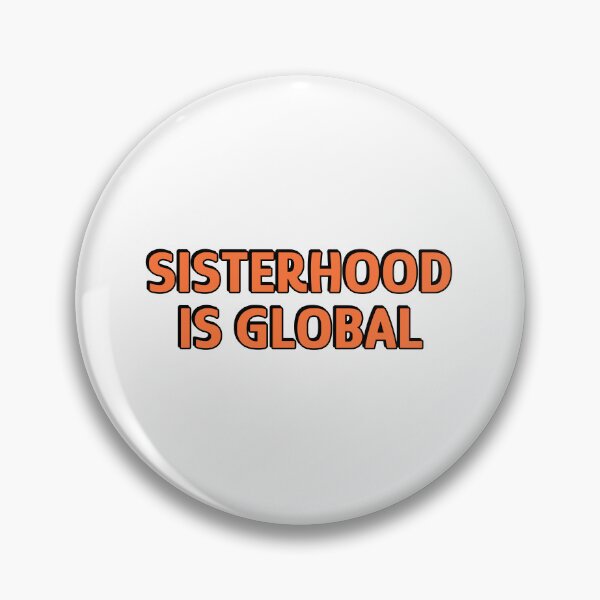 Item preview, Sisterhood is global designed and sold by Inspirationmotivation.