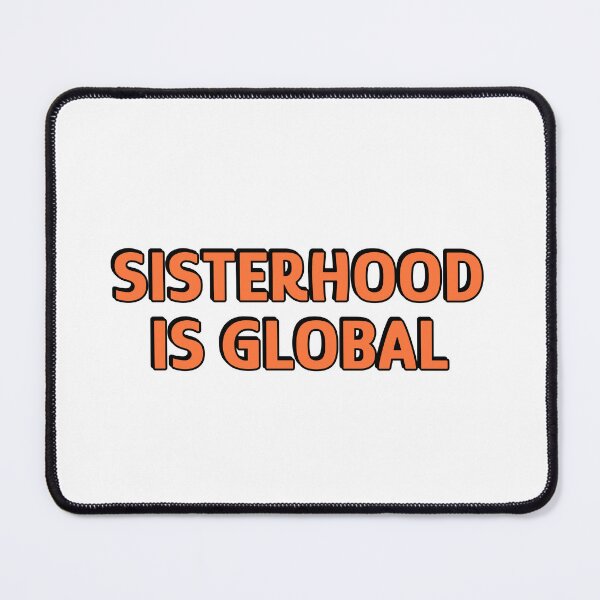 Item preview, Sisterhood is global designed and sold by Inspirationmotivation.