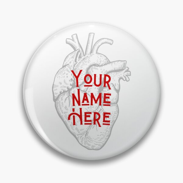 Item preview, Your name here, heart designed and sold by mimirocker.