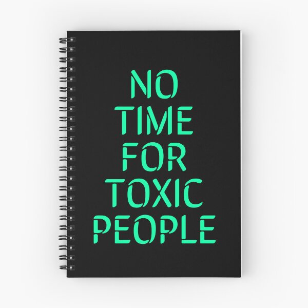 Item preview, No time for toxic people designed and sold by Inspirationmotivation.
