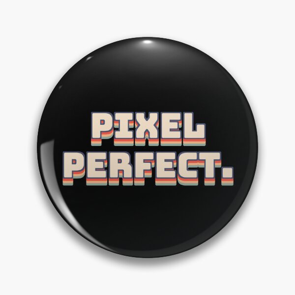 Artikelvorschau, Pixel Perfekt. entworfen und verkauft von QuoteQuest.