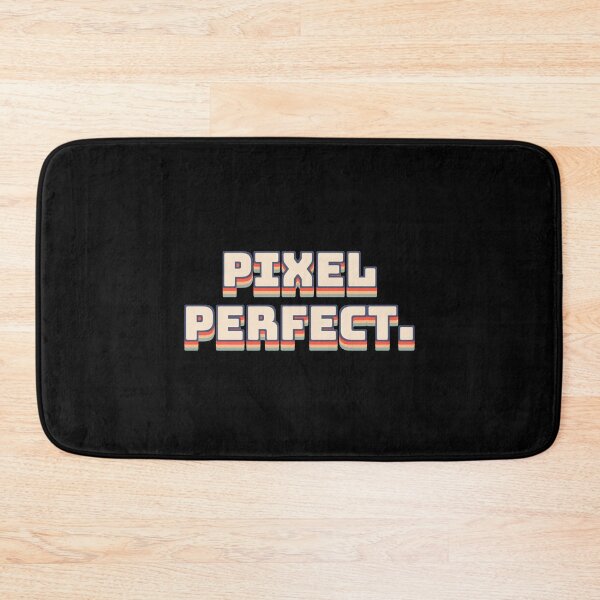 Item preview, Pixel Perfect. designed and sold by QuoteQuest.