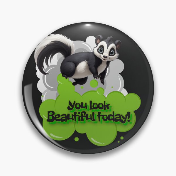 Item preview, Skunk say -You look Beautiful today! designed and sold by dom-sien-sh.