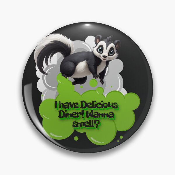 Item preview, Skunk say - I have Delicious Diner! Wanna smell? designed and sold by dom-sien-sh.