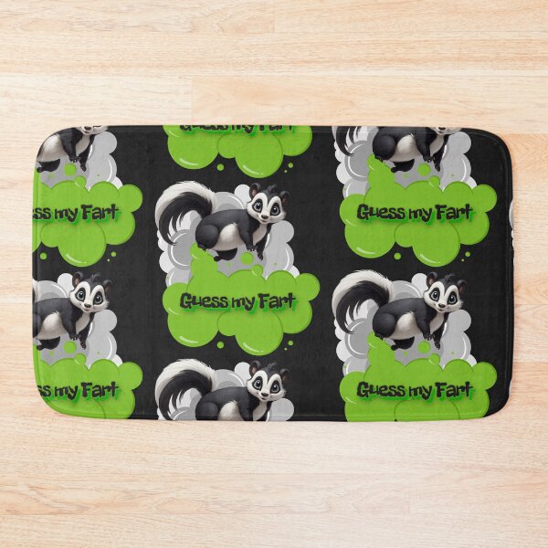 Item preview, Skunk say - Guess my Fart designed and sold by dom-sien-sh.