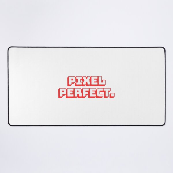 Item preview, Pixel Perfect. designed and sold by QuoteQuest.