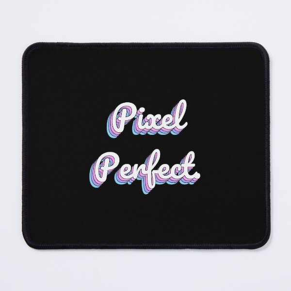 Item preview, Pixel Perfect. designed and sold by QuoteQuest.
