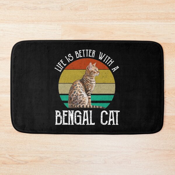 Item preview, Life Is Better With A Bengal Cat designed and sold by Cat Lady Designs.