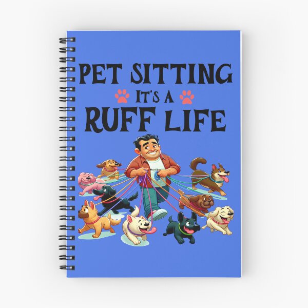 Item preview, Pet Sitting, Its A Ruff Life, Dog Walking, designed and sold by Diane Gotti.