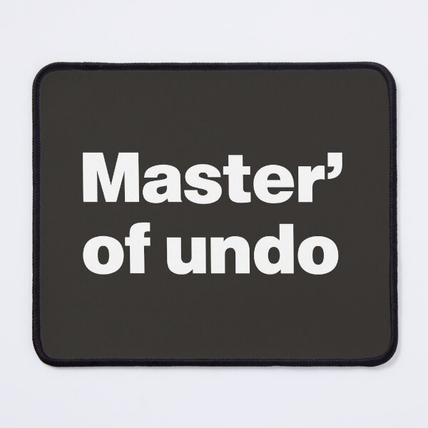 Item preview, Master of Undo - Ctrl Z Command Z designed and sold by nancycrazy.