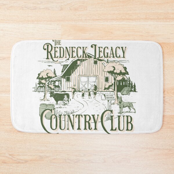 Item preview, The Redneck Legacy Country Club designed and sold by RedneckLegacy.