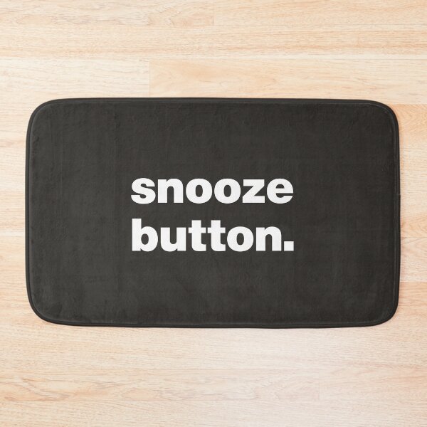 Item preview, Snooze Button - Morning Alarm designed and sold by nancycrazy.