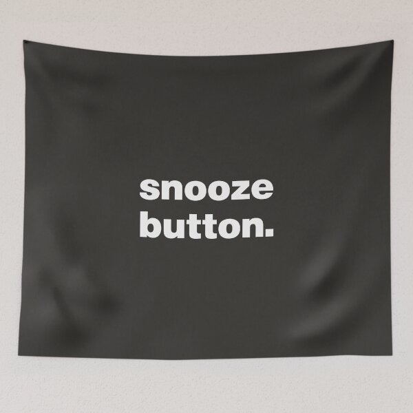 Item preview, Snooze Button - Morning Alarm designed and sold by nancycrazy.