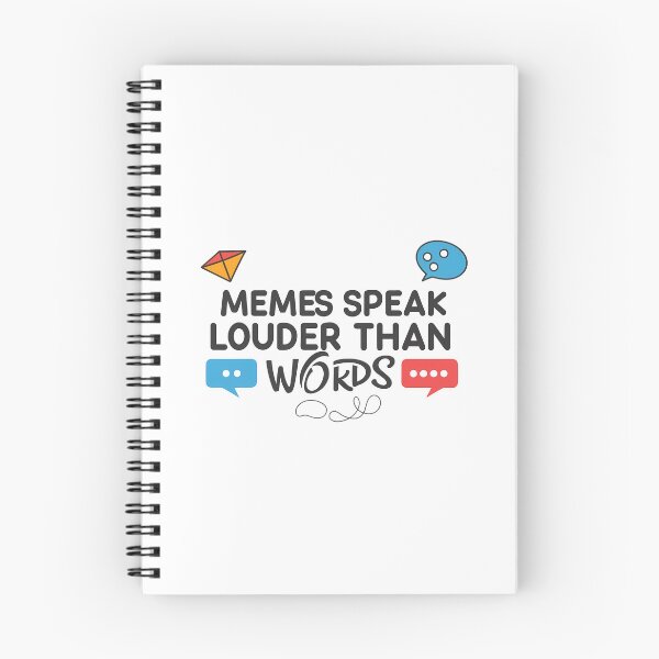 Item preview, memes speak louder than words designed and sold by rozar-nv.