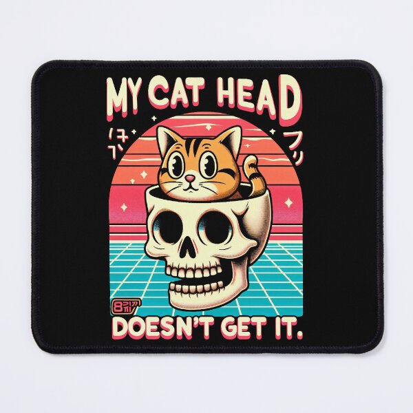 Item preview, My cat head doesn't get it. designed and sold by RafaelLima7.