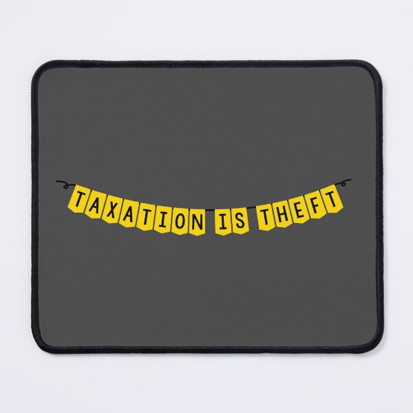 Item preview, Taxation is theft banner yellow and black designed and sold by LibertyCapital.