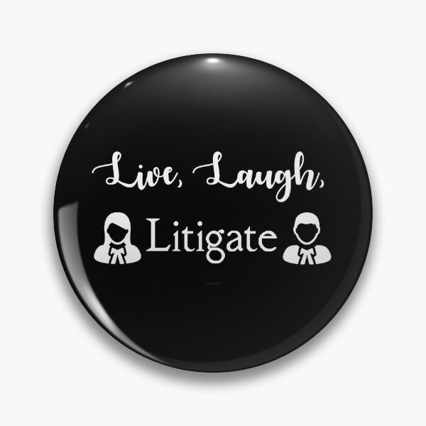 Item preview, Live, Laugh, Litigate designed and sold by Logo-A-GoGo.
