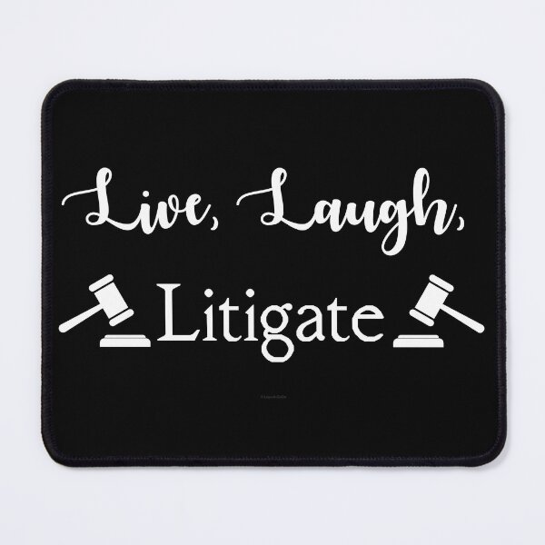 Item preview, Live, Laugh, Litigate Gavel designed and sold by Logo-A-GoGo.