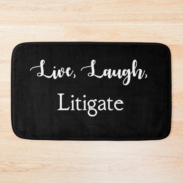 Item preview, Live, Laugh, Litigate Text designed and sold by Logo-A-GoGo.