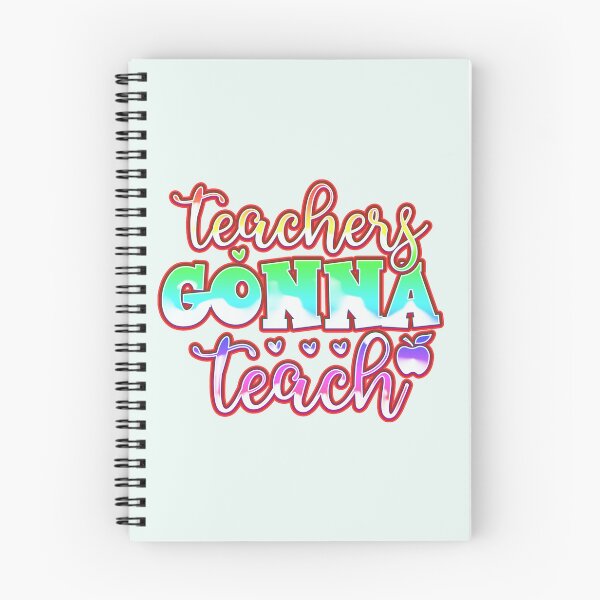 Item preview, Teacher Gonna Teach Teachers' Day designed and sold by franktact.
