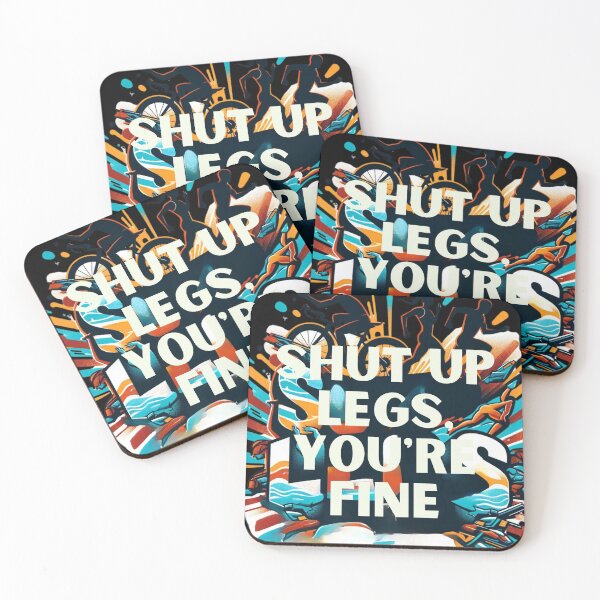 Item preview, "Shut Up Legs, You're Fine" - Motivational Triathlete Design designed and sold by Triathlongram.