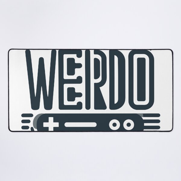 Item preview, Weirdo and Proud - Simple and Cute Typography Design designed and sold by diegomenjivar92.