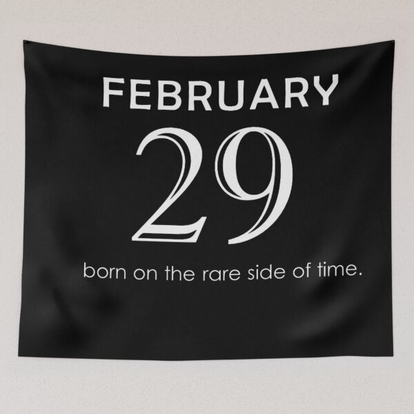 Item preview, February 29 born on the rare side of time Leap Year designed and sold by Trendz by Ami.