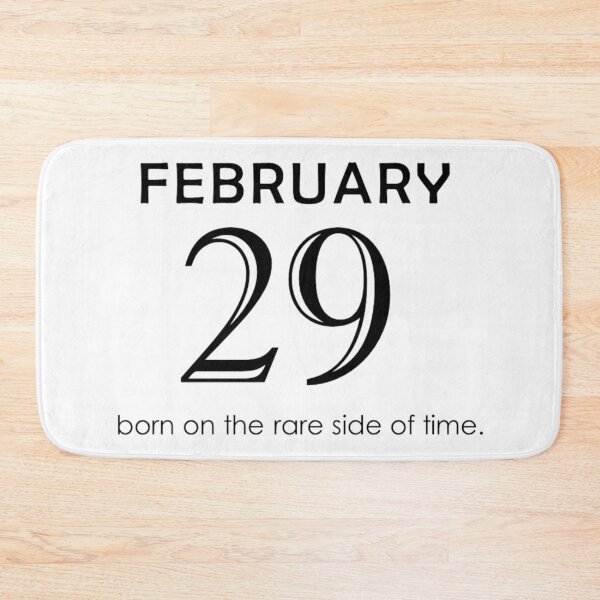 Item preview, February 29 born on the rare side of time Leap Year designed and sold by Trendz by Ami.