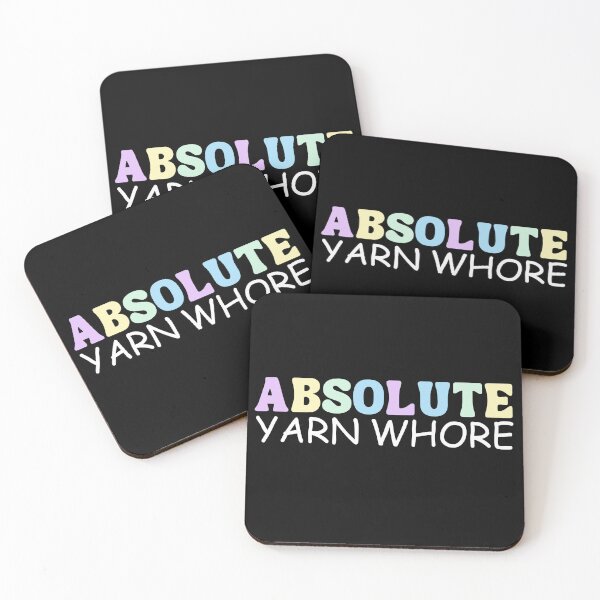 Item preview, Absolute yarn whore - yarn lover - yarn humor designed and sold by EvergreenWhimsy.