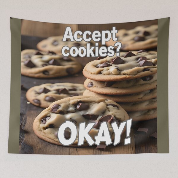 Item preview, Accept Cookies? Okay! designed and sold by Surreallytee.