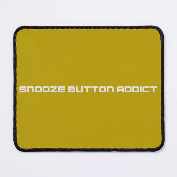 Item preview, Snooze button addict - grey designed and sold by Art Happens.