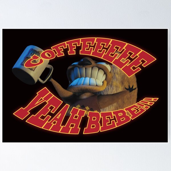 Item preview, COFFEEE YEAH BEBE!!! designed and sold by StAlbinus.