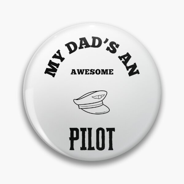 Item preview, My Dads An Awesome - Pilot designed and sold by TeeTown Treasure.