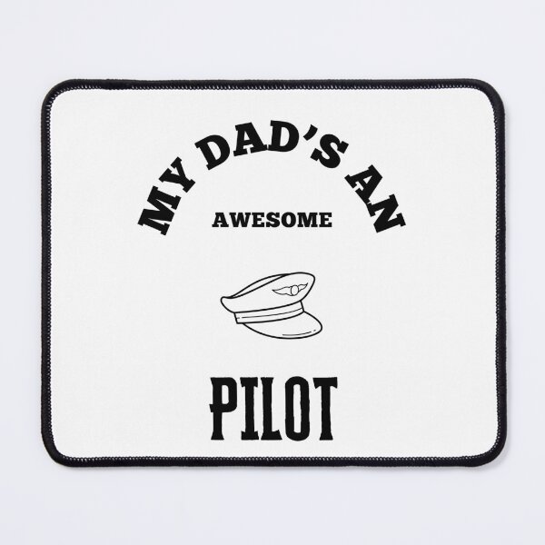 Item preview, My Dads An Awesome - Pilot designed and sold by TeeTown Treasure.