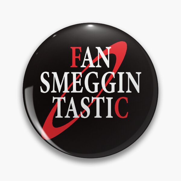 Item preview, Fan Smegging Tastic Dwarf Shirt Funny designed and sold by arrowroottees.