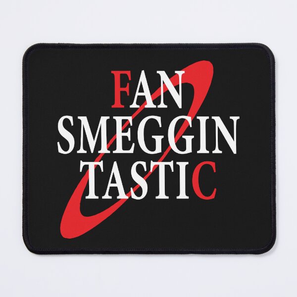 Item preview, Fan Smegging Tastic Dwarf Shirt Funny designed and sold by arrowroottees.