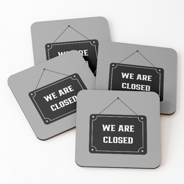 Item preview, We Are Closed! designed and sold by NiRia Spot.