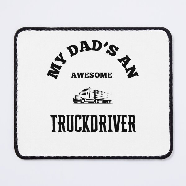 Item preview, My Dads An Awesome - Truckdriver designed and sold by TeeTown Treasure.