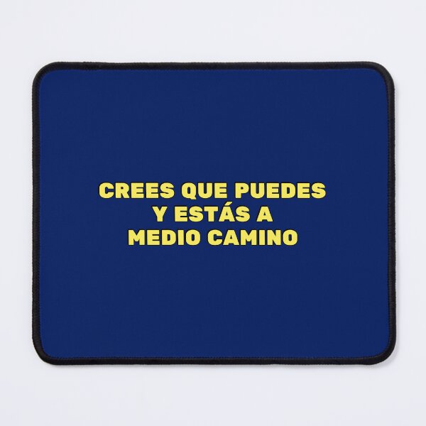 Item preview, Crees que puedes  y estás a  medio camino - Spanish motivational phrases designed and sold by Inspirationmotivation.