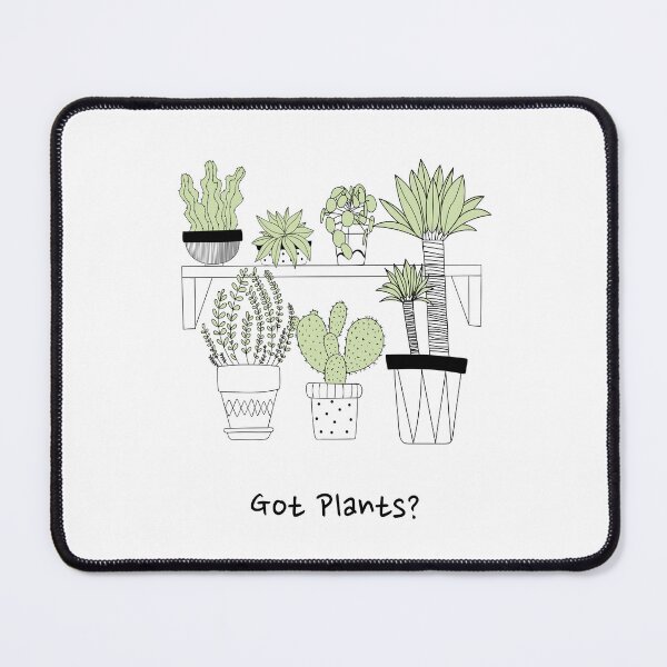 Item preview, Got Plants? Plant lover designed and sold by BrindleandBale.