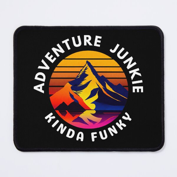 Item preview, Adventure Junkie Kinda Funky designed and sold by boomtin99.