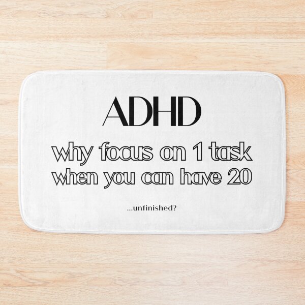 Item preview, ADHD - why focus on 1 task, when you can have 20... unfinished? designed and sold by UnCoverDesign.