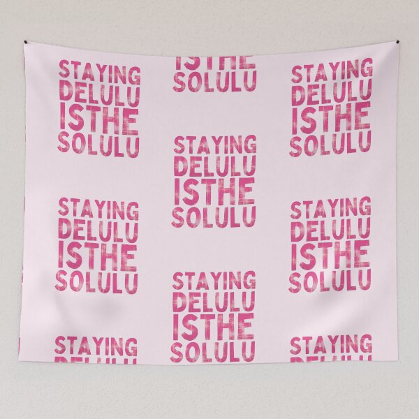 Item preview, Stay delulu is the solulu - funny kpop meme  designed and sold by My  Haven.