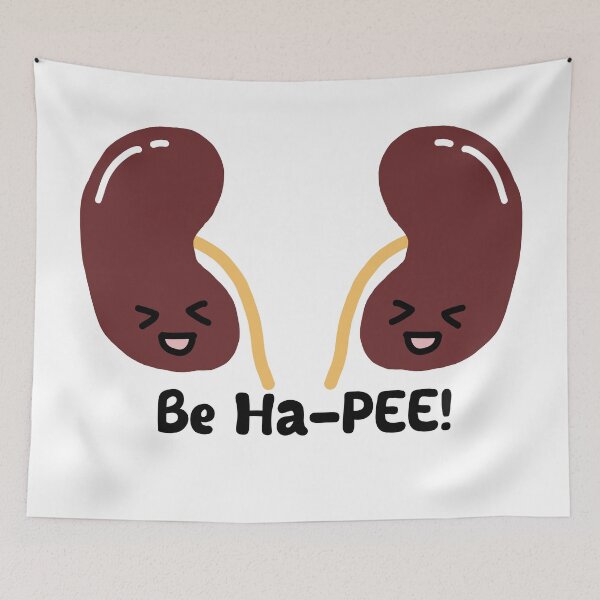 Item preview, Kidney puns be Ha-PEE designed and sold by Adaptixstudio.