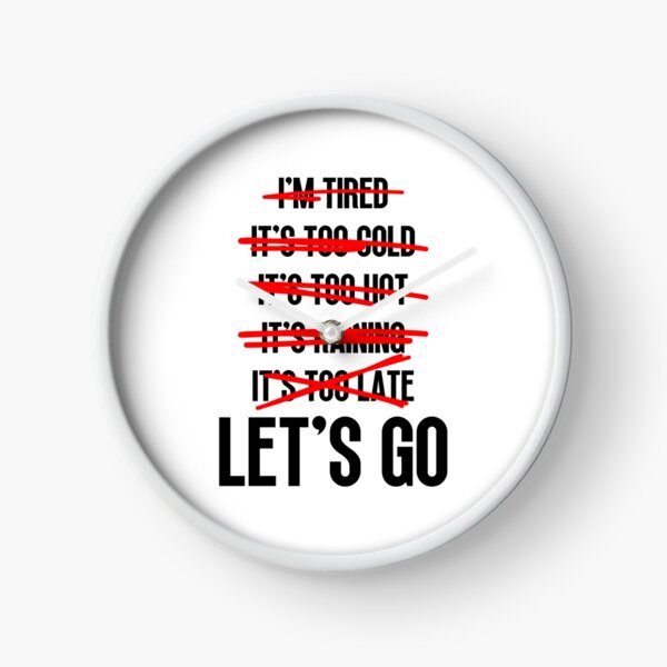 Item preview, No Excuses Lets Go designed and sold by SamStoreo X.